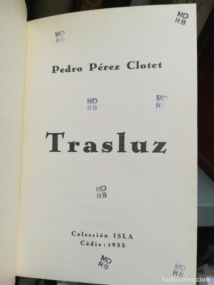 Libros: Trasluz - P&Eacute;REZ CLOTET, Pedro - Foto 1