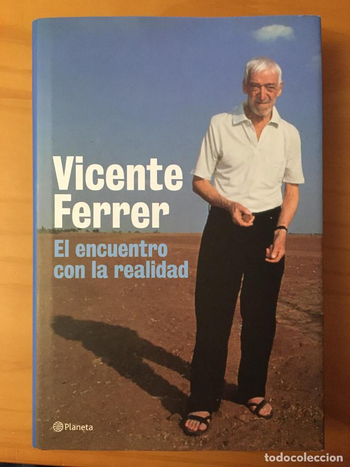 Libros: EL ENCUENTRO CON LA REALIDAD - VICENTE FERRER - Foto 1