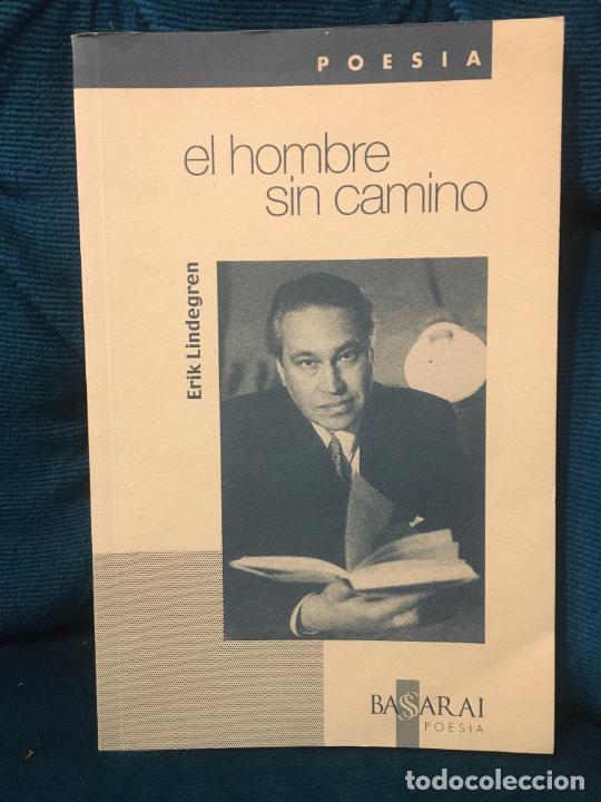Libros: El hombre sin camino - Lindegren, Erik