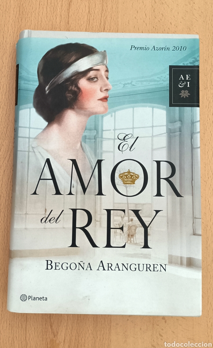 Libros: El amor del rey. Premio Azor&iacute;n 2010 - Foto 1