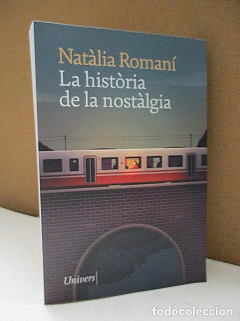 Libros: ROMAN&Iacute;, NAT&Agrave;LIA. - LA HIST&Ograve;RIA DE LA NOST&Agrave;LGIA. - Foto 1