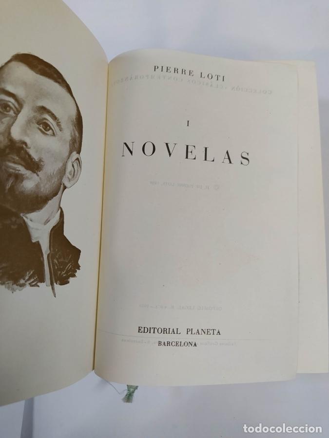 Libros: Novelas I. Planeta. - Pierre Loti. TDK674 - Foto 3