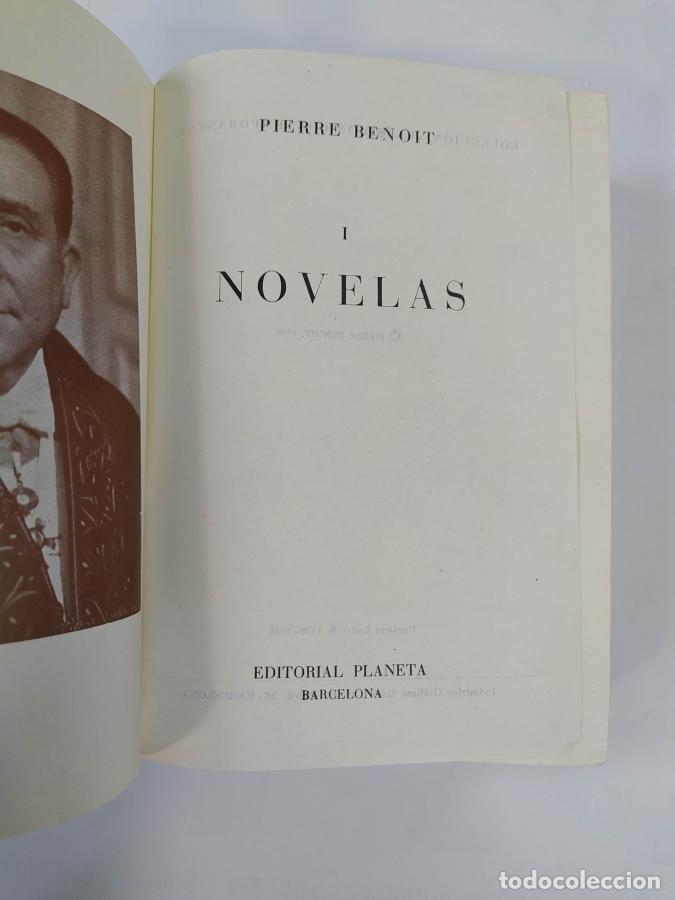 Libros: NOVELAS I. EDITORIAL PLANETA. - PIERRE BENOIT. TDK674 - Foto 3