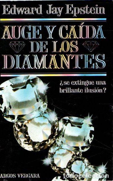 Libros: Auge y caida de los diamantes - Epstein, Edward Jay - Foto 1
