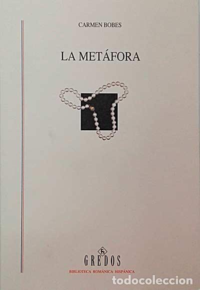 Libros: La met&aacute;fora - Carmen Bobes - Foto 1