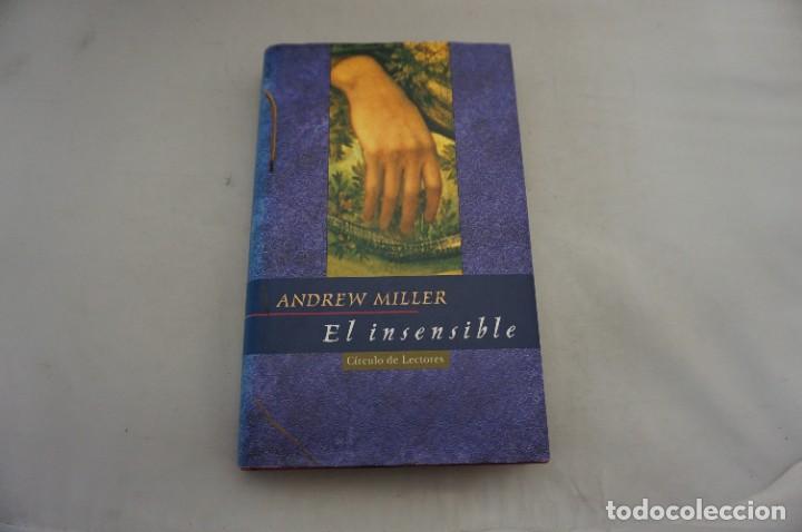 Libros: AR13E/ EL INSENSIBLE - ANDREW MILLER / CIRCULO DE LECTORES - Foto 1