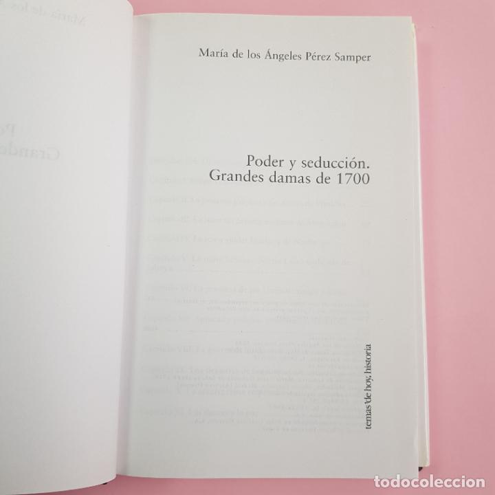 Libros: LIBRO-PODER Y SEDUCCI&Oacute;N-M&ordf; DE LOS ANGELES P&Eacute;REZ SAMPER-GRANDES DAMAS DEL 1700 - Foto 10