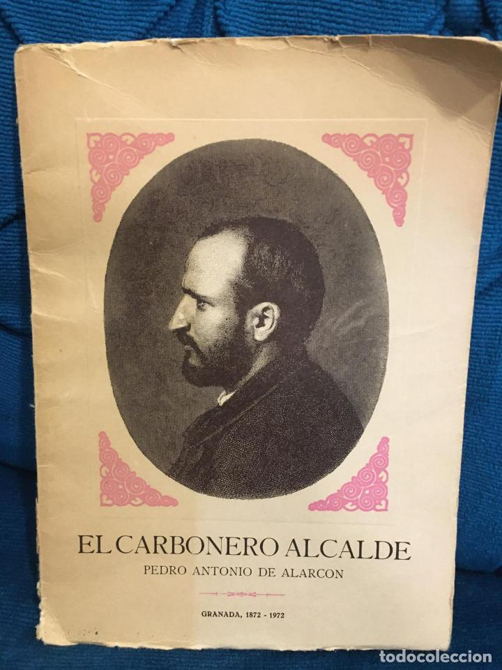 Libros: El carbonero alcalde - Alarc&oacute;n, Pedro Antonio de - Foto 1