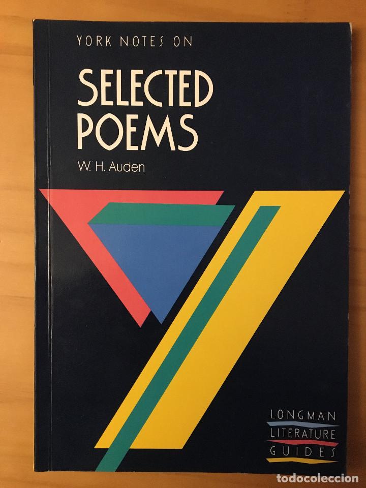 Libros: YORK NOTES ON SELECTED POEMS - W. H. AUDEN - Foto 1