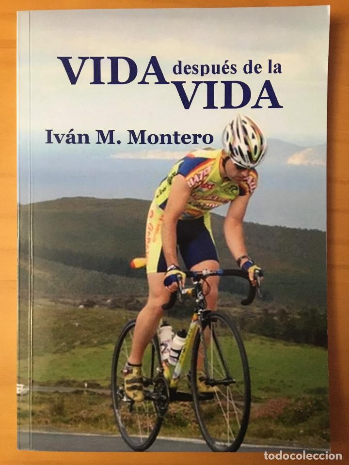 Libros: VIDA DESPUES DE LA VIDA - IVAN M. MONTERO - Foto 1