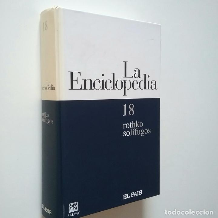 Libros: VV. AA. - La enciclopedia. 18. rothko-sol&iacute;fugos - Foto 1