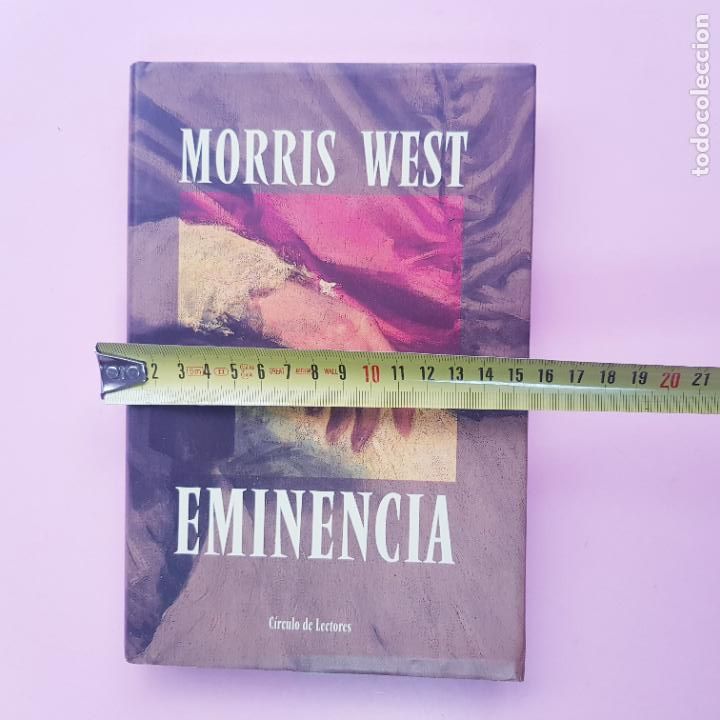 Libros: LIBRO-EMINENCIA-MORRIS WEST-SOBRECUBIERTA-EXCELENTE. - Foto 12