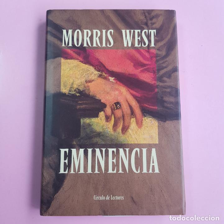 Libros: LIBRO-EMINENCIA-MORRIS WEST-SOBRECUBIERTA-EXCELENTE. - Foto 1