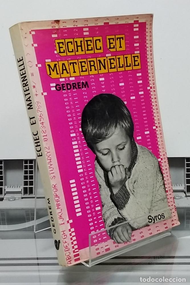 Libros: Echec et maternelle. Avant six ans, d&eacute;j&agrave; la s&eacute;lection? - Gedrem - Foto 1