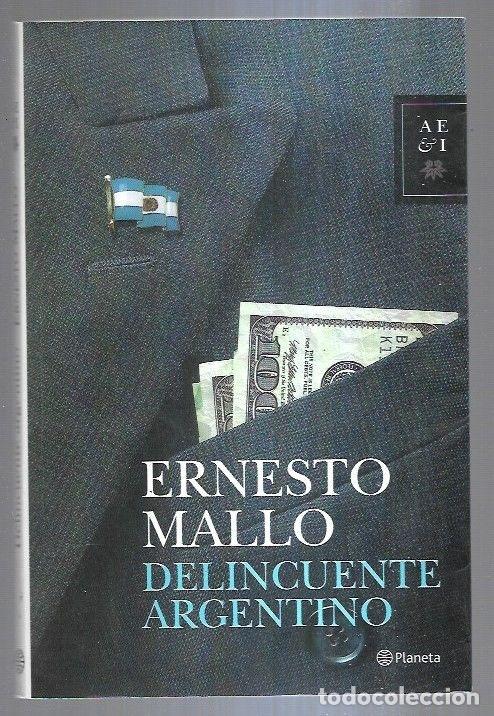 Libros: DELINCUENTE ARGENTINO - MALLO, ERNESTO - Foto 6
