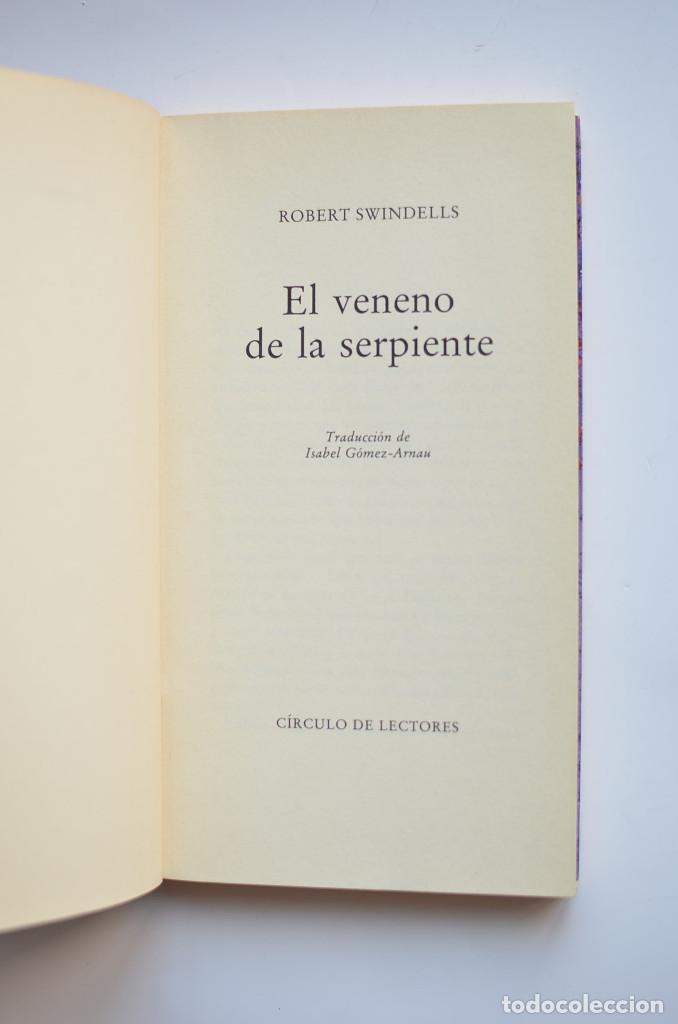 Libros: El veneno de la serpiente - SWINDELLS, Robert - Foto 2