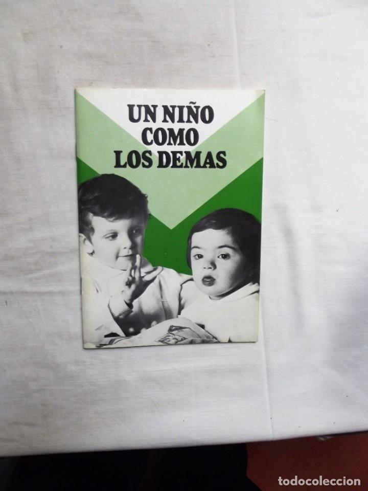 Libros: UN NI&Ntilde;O COMO LOS DEMAS - Foto 1