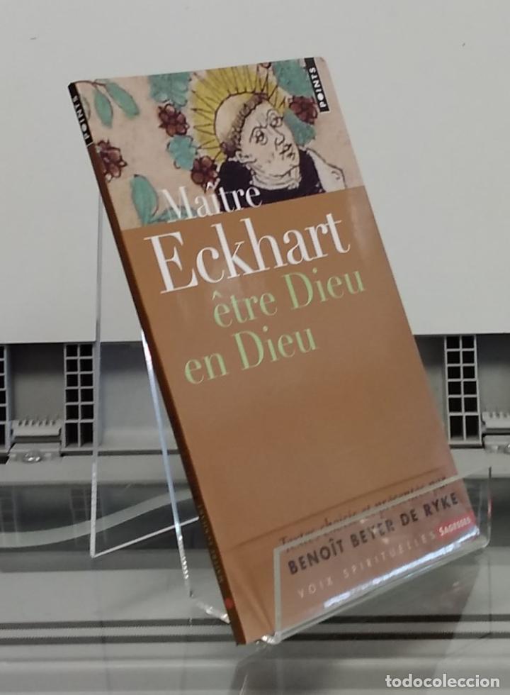 Libros: &Egrave;tre Dieu en Dieu - Ma&icirc;tre Eckhart - Foto 1