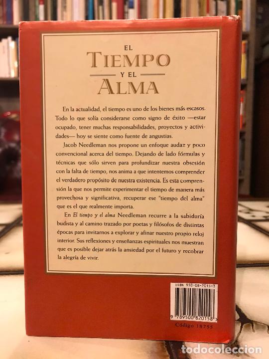Libros: El tiempo y el alma. Jacob Needleman. - Foto 2