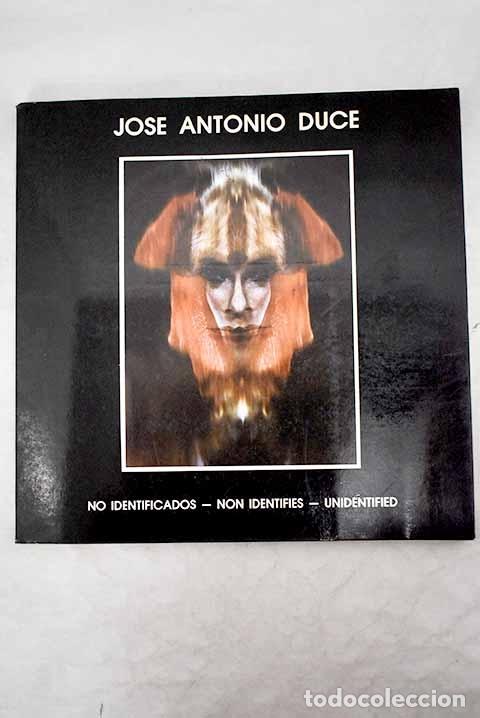 Libros: No identificados = Non identifi&eacute;s = Unidentified.- Duce, Jos&eacute; Antonio - Foto 1