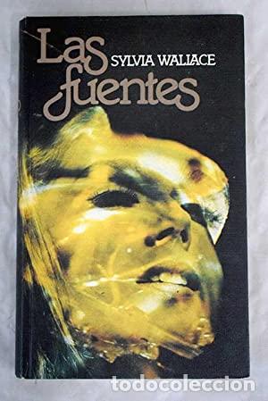 Libros: LAS FUENTES - Wallace,Sylvia - Foto 1