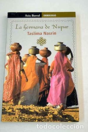 Libros: LA HERMANA DE NUPUR - Nasrin,Taslima - Foto 1