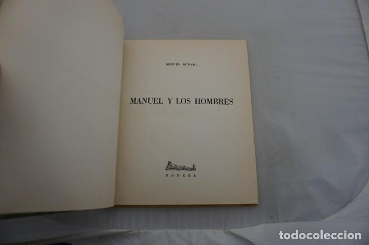 Libros: 3D/ MANUEL Y LOS HOMBRES - MIGUEL BU&Ntilde;UEL / DONCEL EDITOR - Foto 4