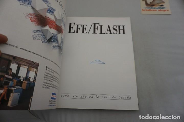 Libros: 3D/ EFE/FLASH - 1988 UN A&Ntilde;O EN LA VIDA DE ESPA&Ntilde;A - Foto 3