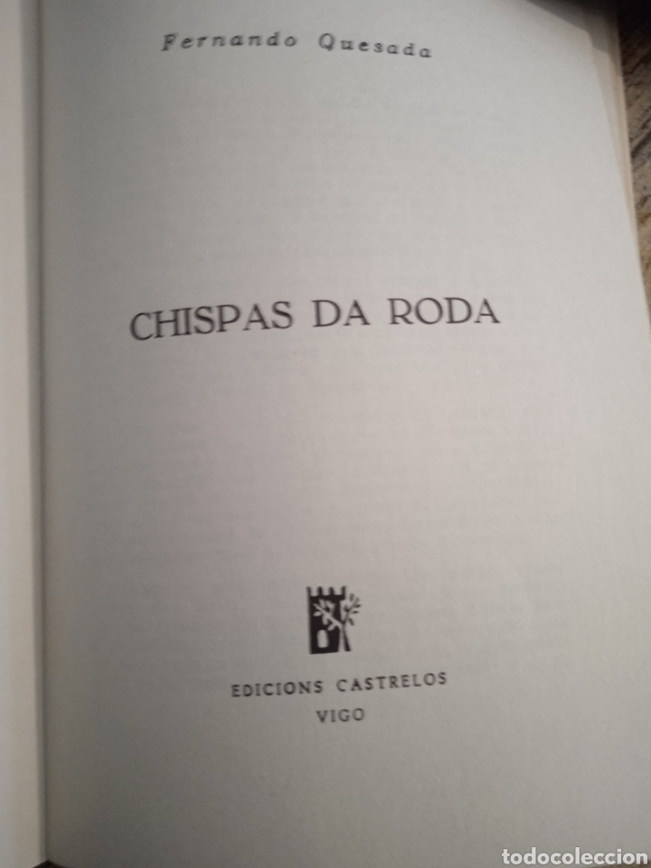 Libros: Chispas da Roda. Fernando Quesada. GALICIA. - Foto 4