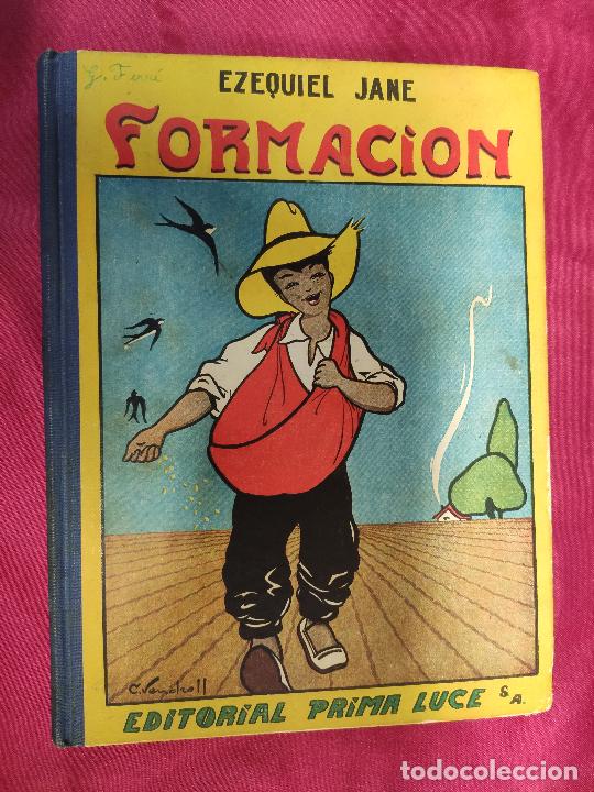 Libros: FORMACI&Oacute;N. EZEQUIEL JAN&Eacute;. PRIMA LUCE. 1961. - Foto 1