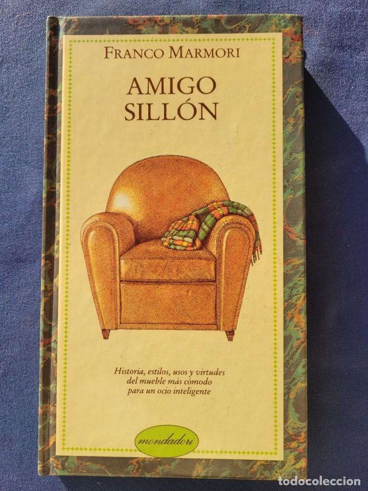 Libros: MARMORI, Franco - Amigo sill&oacute;n. - Foto 1