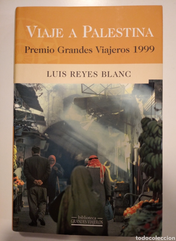 Libros: VIAJE A PALESTINA- LUIS REYES BLANC - Foto 1