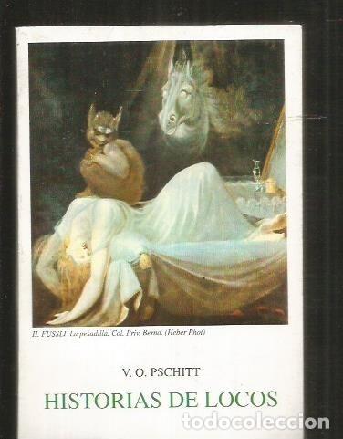 Libros: HISTORIAS DE LOCOS - PSCHITT, V. O. - Foto 3