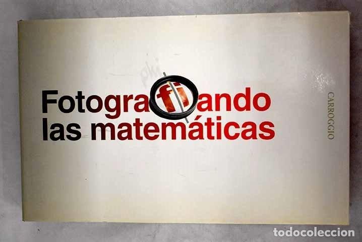 Libros: Fotografiando las matem&aacute;ticas - Foto 1
