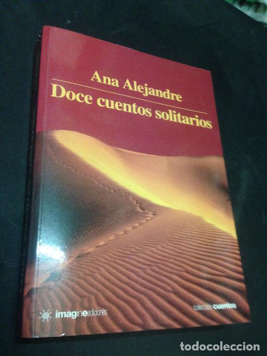 Libros: Doce cuentos solitarios - Alejandre, Ana - Foto 1