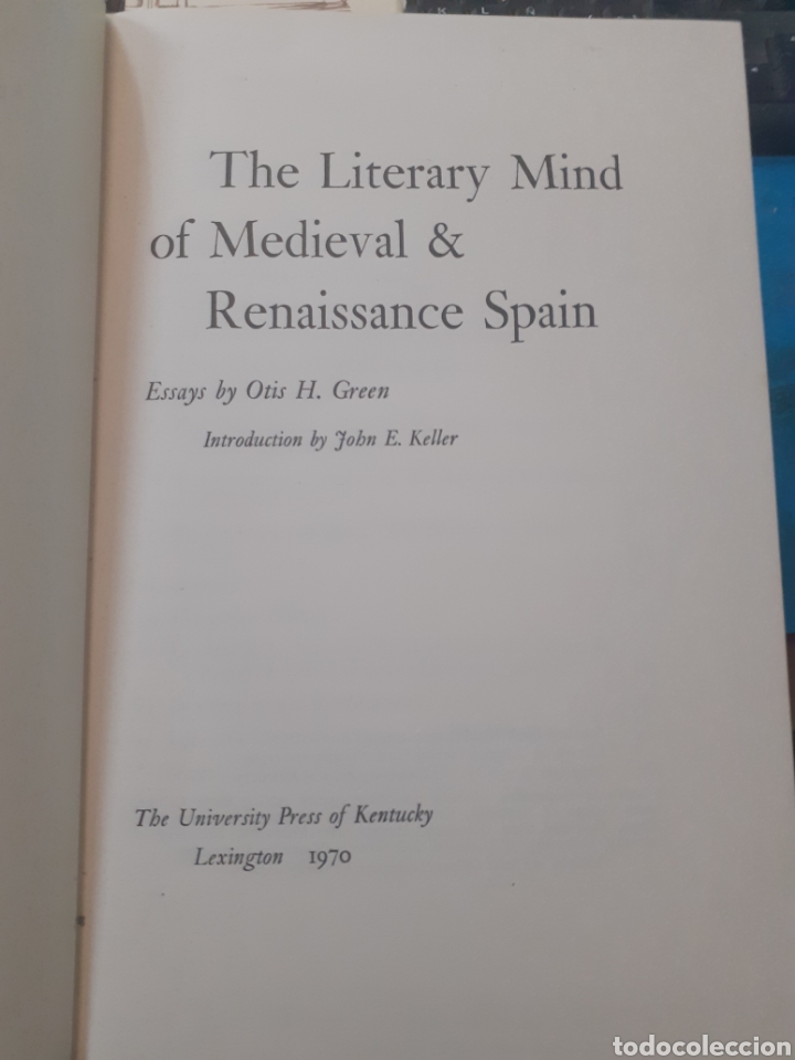 Libri di seconda mano: THE LITERARY MIND OF MEDIEVAL & RENAISSANC SPAIN - GREEN,Otis H. (Essays)