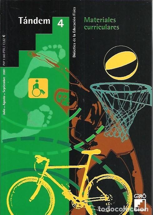 Livres: 4 TANDEM DIDACTICA DE LA EDUCACION FISICA MATERIALES CURRICULARES 2001