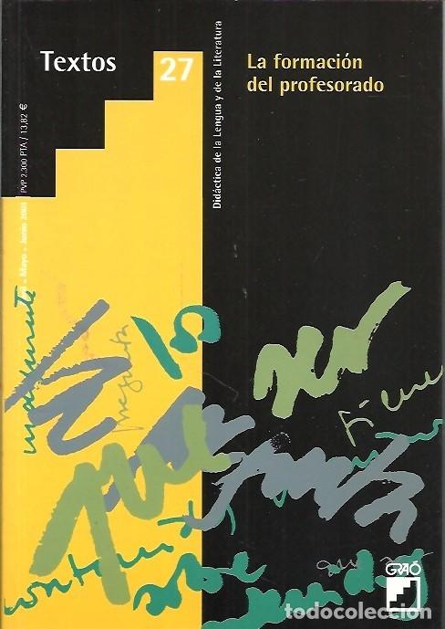 Libros: 27 TEXTOS LA FORMACION DEL PROFESORADO 2001 - Foto 1