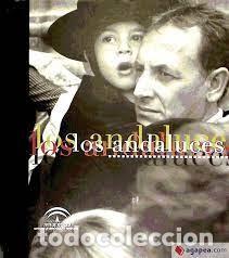 Libros: LOS ANDALUCES - JAVIER ANDRADA Y OTROS - (ESPA&Ntilde;OL-INGL&Eacute;S) - Foto 1