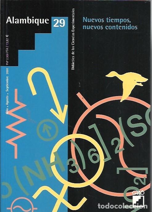 Livres: DIDACTICA DE LAS CIENCIAS EX`PERIMENTALES 29 ALAMBIQUE NUEVOS TIEMPOS NUEVOS CONTENIDOS