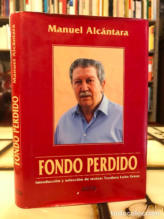 Libros: Fondo perdido. Manuel Alc&aacute;ntara. - Foto 1