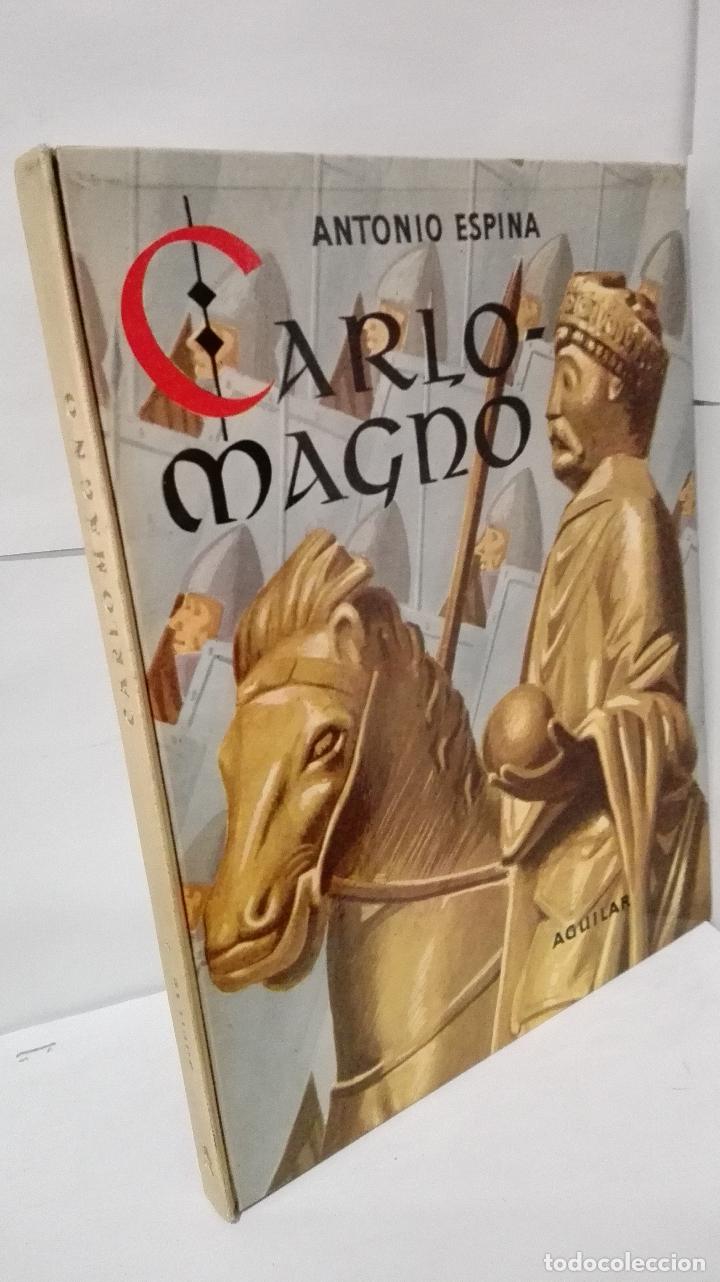 Libros: CARLO MAGNO - Espina, Antonio - Foto 1