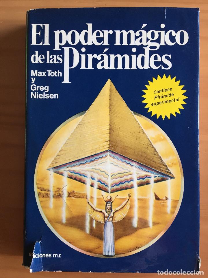 Libros: EL PODER MAGICO DE LAS PIRAMIDES - MAX TOTH Y GREG NIELSEN - Foto 1