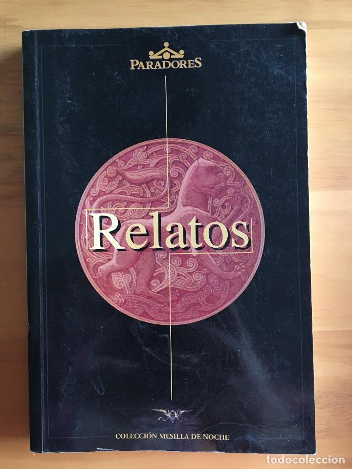 Libros: RELATOS - COLECCION MESILLA DE NOCHE - PARADORES - Foto 1