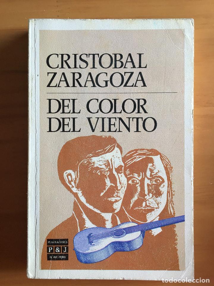 Libros: EL COLOR DEL VIENTO - CRISTOBAL ZARAGOZA - Foto 1
