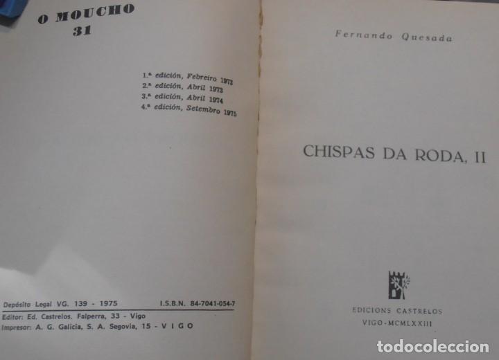 Libros: O MOUCHO 31, CHISPAS DA RODA, II, FERNANDO QUESADA - Foto 2