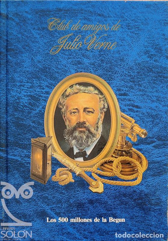 Libros: Los 500 millones de la Begun - Julio Verne - Foto 1