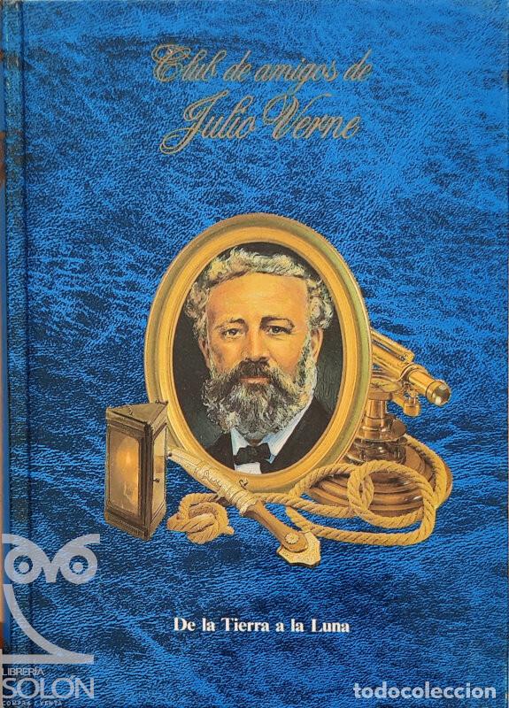 Libros: De la Tierra a la Luna - Julio Verne - Foto 1