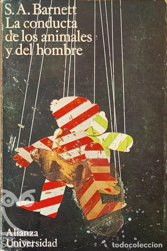 Libros: La conducta de los animales y del hombre - S. A. Barnett - Foto 1