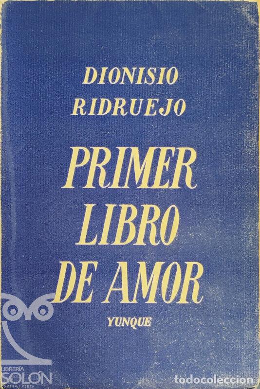 Libros: Primer libro de amor - Dionisio Ridruejo - Foto 1
